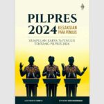 76 Penulis Satupena Terbitkan Buku: PILPRES 2024: Kesaksian Para Penulis