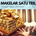 Makelar Satu Triliun