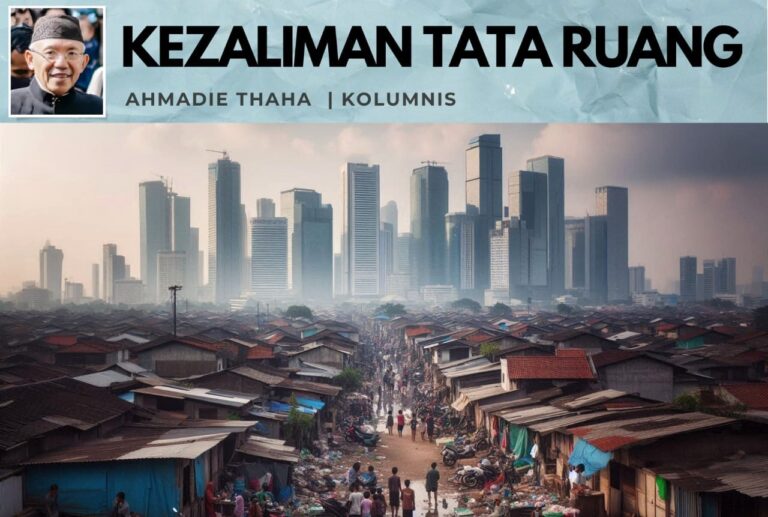 Kezaliman Tata Ruang