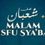 Memahami Malam Nisfu Sya’ban dan Keutamaannya