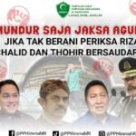 PP Himmah Minta Jaksa Agung Mundur Jika Riza Chalid dan Thohir Bersaudara Tak Diperiksa