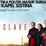 ‘Conclave’: Ketika Politik Masuk Surga di Kapel Sistina