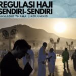 Regulasi Haji Sendiri-Sendiri