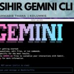Sihir Gemini CLI