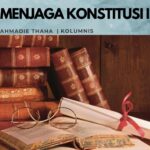 Menjaga Konstitusi Ilmu