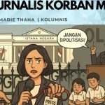 Jurnalis Korban MBG (Bagian-1)