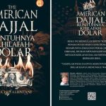“DAJJAL Baru” dan Khilafah Dolar AS