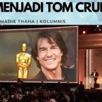 Menjadi Tom Cruise