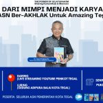 Wali Kota Tegal Dedy Yon Supriyono Amanahi Dr Aqua Dwipayana Motivasi 1.350 ASN Selama Tiga Hari