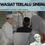 Wasiat Terlalu Sinematik