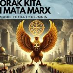 Corak Kita di Mata Marx