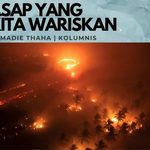 Asap yang Kita Wariskan